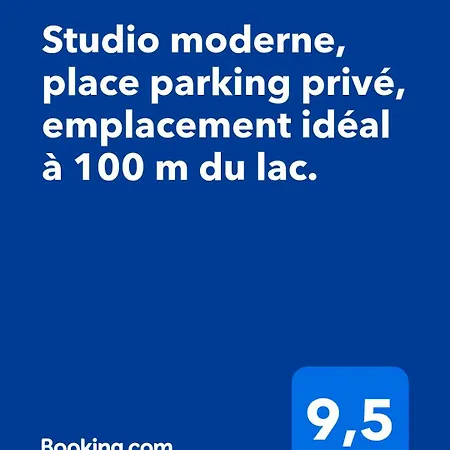 Moderne, Place Parking Prive, Emplacement Ideal A 100 M Du Lac.
